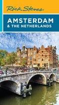 Rick Steves - Rick Steves Amsterdam & the Netherlands