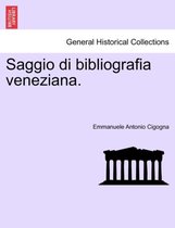 Saggio di bibliografia veneziana.