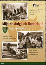 Mijn Nostalgisch Nederland - Mijn Nijmegen