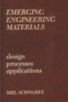 Emerging Engineering Materials