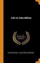 Life of John Milton