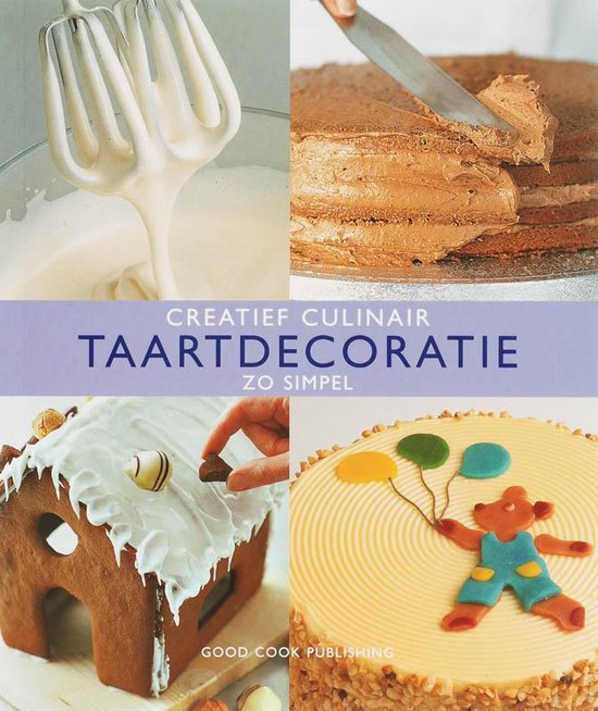 Creatief Culinair Taartdecoratie
