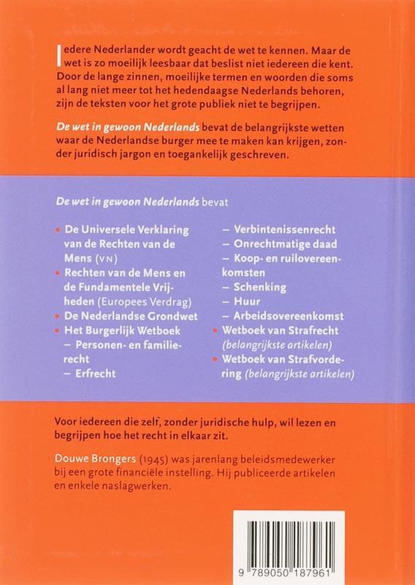 Achterkant van het boek 'De wet in gewoon Nederlands' met informatie over de inhoud en de auteur.