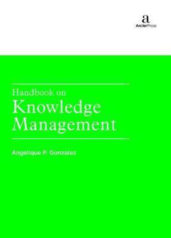 Handbook on Knowledge Management | 9781680946086 | Boeken | bol.com