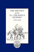 History of the 15th the King's Hussars 1914-1922