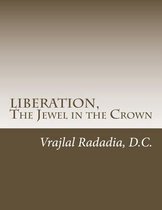 Liberation, the Jewel in the Crown