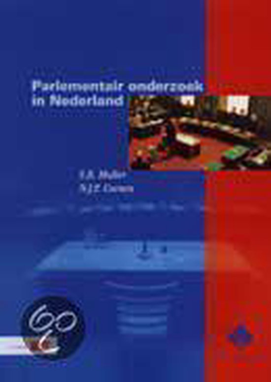 Parlementair Onderzoek In Nederland 9789012097000 E.R. Muller Boeken bol