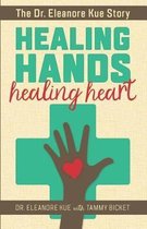 Healing Hands Healing Heart