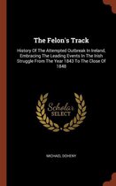 The Felon's Track