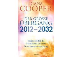 Der große Übergang 2012 - 2032