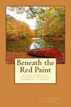 Beneath the Red Paint