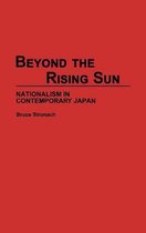 Beyond the Rising Sun