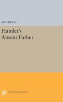 Hamlet`s Absent Father