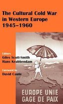 Studies in Intelligence-The Cultural Cold War in Western Europe, 1945-60