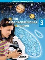 Naturwissenschaftliches Arbeiten 3. Schülerbuch. Baden-Württemberg