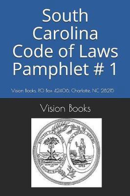 South Carolina Code of Laws Pamphlet 1, Tony Rivers Sr
