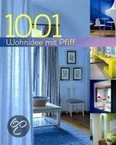 1001 Wohnideen mit Pfiff