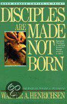 Disciples Are Made, Not Born