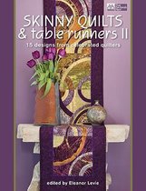 Skinny Quilts And Table Runners Ii