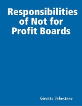Responsibilities of Not for Profit Boards