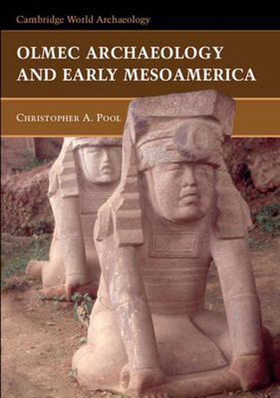 Olmec Archaeology and Early Mesoamerica - cover