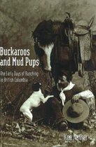 Buckaroos And Mud Pups