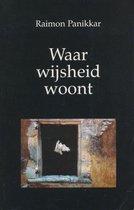 Waar Wijsheid Woont