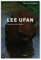 Lee Ufan - Begegnungen mit dem Anderen