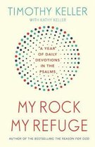 My Rock; My Refuge