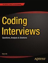 Coding Interviews: Questions, Analysis, & Solutions