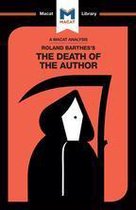 The Macat Library - An Analysis of Roland Barthes's The Death of the Author