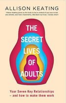 The Secret Lives of Adults