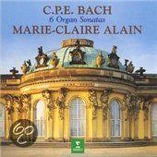 C.P.E. Bach: Six Organ Sonatas W70 / Alain