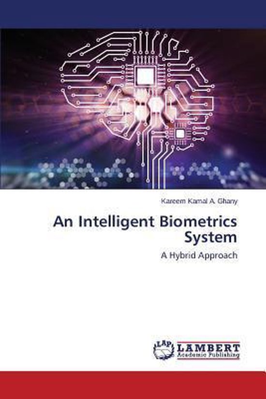An Intelligent Biometrics System