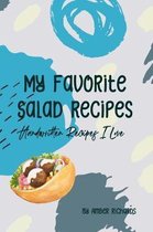 My Favorite Salad Recipes