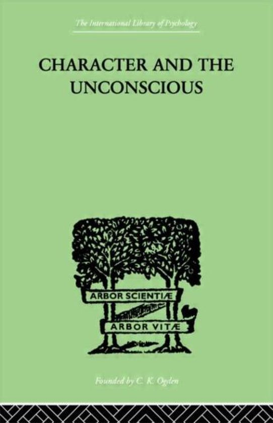 Character and the Unconscious - cover