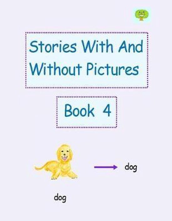Stories With And Without Pictures Book 4 - cover