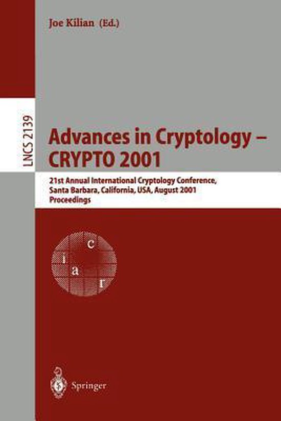 Advances in Cryptology - CRYPTO 2001
