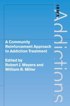 Community Reinforcement Approach To Addiction Treatment