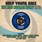 King Records Story 1962