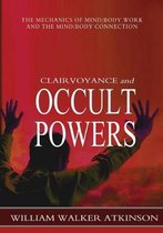 Clairvoyance and Occult Powers