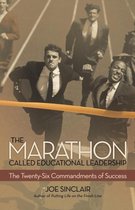 The Marathon Called Educational Leadership