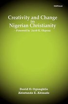 Creativity and Change in Nigerian Christianity