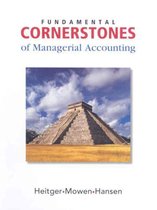 Fundamental Cornerstones of Managerial Accounting