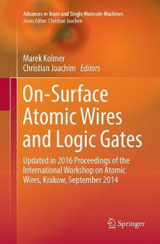 Advances in Atom and Single Molecule Machines- On-Surface At ... - cover