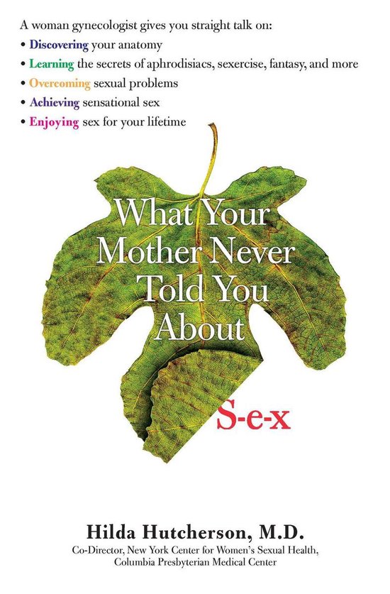 What Your Mother Never Told You About Sex - cover