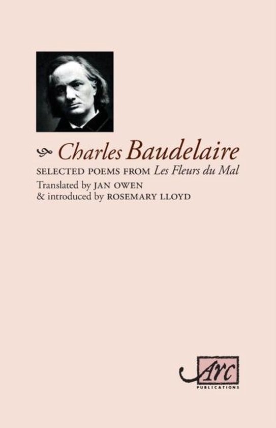 Selected Poems From Les Fleurs Du Mal - Charles Baudelaire