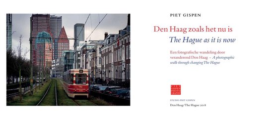 Den Haag zoals het nu is - The Hague as it is now