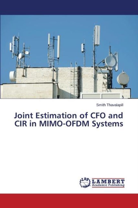 Joint Estimation of CFO and CIR in MIMO-OFDM Systems | 9783659748875 ...