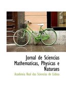 Jornal de Sciencias Mathematicas, Physicas E Naturaes